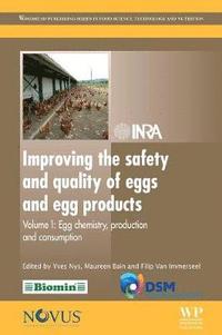Improving the Safety and Quality of Eggs and Egg Products: Volume 1 (h�ftad)