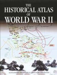 Historical Atlas Of World War Ii (inbunden)
