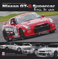 Nissan GT-R Supercar: Born to Race (inbunden)