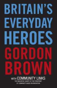 BritaIn's Everyday Heroes (h�ftad)