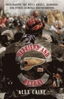 Befriend And Betray (h�ftad)