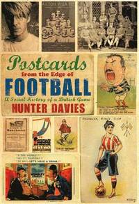 Postcards from the Edge of Football (inbunden)