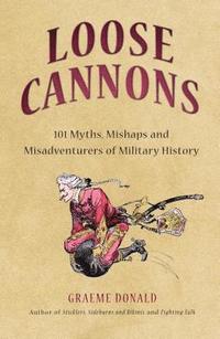 Loose Cannons (inbunden)