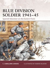 Blue Division Soldier 1941-45 (h�ftad)