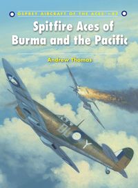 Spitfire Aces of Burma and the Pacific (h�ftad)