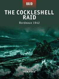 The Cockleshell Raid - Bordeaux 1942 (h�ftad)
