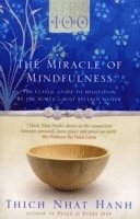 The Miracle of Mindfulness (h�ftad)