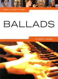 Really Easy Piano: Ballads (h�ftad)