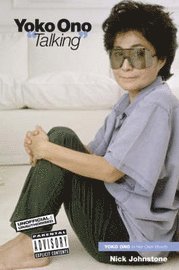 Yoko Ono Talking (h�ftad)