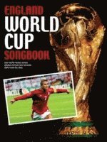 England World Cup Songbook (h�ftad)