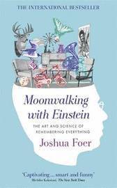Moonwalking with Einstein (inbunden)