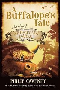 A Buffalope's Tale (inbunden)