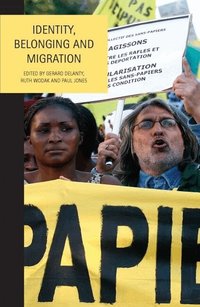 Identity, Belonging and Migration (h�ftad)