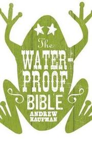 The Waterproof Bible (h�ftad)