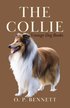 The Collie (A Vintage Dog Books Breed Classic)