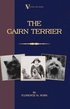 The Cairn Terrier (A Vintage Dog Books Breed Classic)