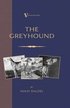 The Greyhound - Breeding, Coursing, Racing, Etc. (a Vintage Dog Books Breed Classic)