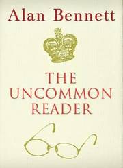 The Uncommon Reader (inbunden)