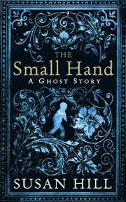 The Small Hand (inbunden)