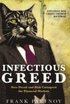 Infectious Greed