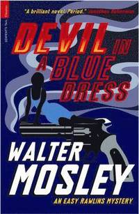 Devil in a Blue Dress (h�ftad)