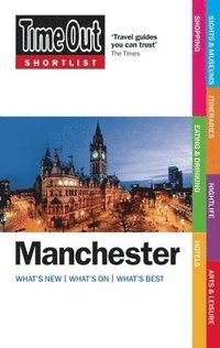Time Out Shortlist Manchester (h�ftad)