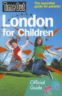 Time Out London for Children (h�ftad)