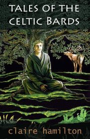 Tales Of The Celtic Bards (h�ftad)