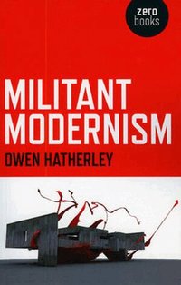Militant Modernism (h�ftad)