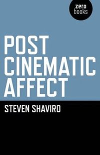 Post Cinematic Affect (h�ftad)