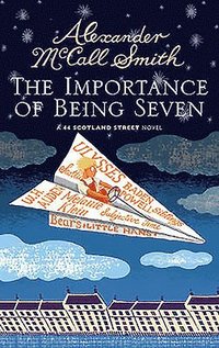 Importance Of Being Seven (inbunden)