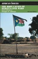 The Root Causes of Sudan's Civil Wars (h�ftad)