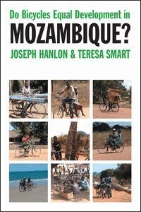 Do Bicycles Equal Development in Mozambique? (h�ftad)