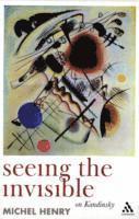 Seeing The Invisible (h�ftad)