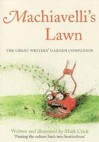 Machiavelli's Lawn (inbunden)
