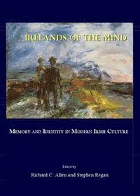 Irelands of the Mind (h�ftad)