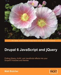 Drupal 6 JavaScript and jQuery (h�ftad)