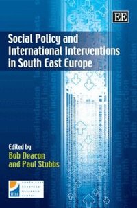 Social Policy and International Interventions in South East Europe (h�ftad)