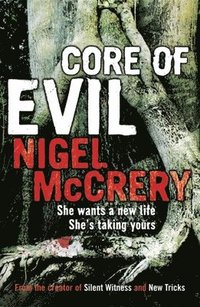 Core of Evil (inbunden)