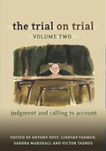 The Trial on Trial: Volume 2