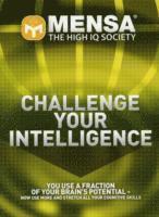 'Mensa' - Challenge Your Intelligence (h�ftad)