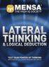 'Mensa' Lateral Thinking and Logical Deduction