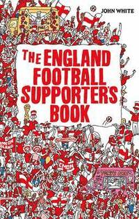 England Loyal Supporter's Book (inbunden)