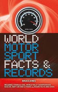 World Motor Sports Facts &; Records (h�ftad)