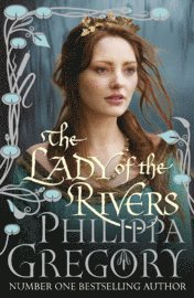 The Lady of the Rivers (h�ftad)