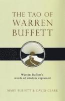 The Tao of Warren Buffett (inbunden)