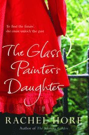 The Glass Painter's Daughter (h�ftad)