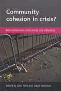 Community cohesion in crisis?