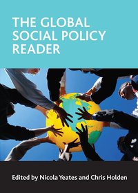 The Global Social Policy Reader (h�ftad)