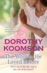 The Woman He Loved Before